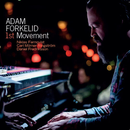 Adam Forkelid – 1st Movement