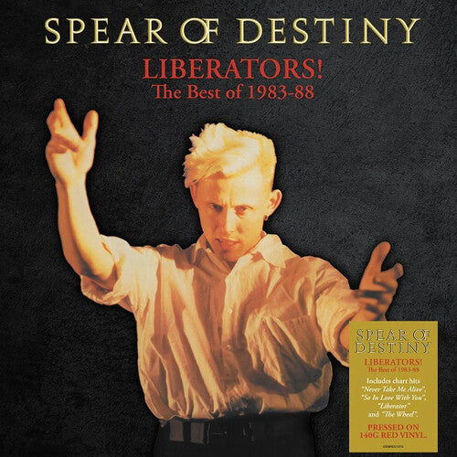 SPEAR OF DESTINY - LIBERATORS: THE BEST OF 1983-1988