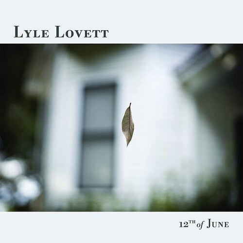 LOVETT,LYLE - 12TH OF JUNE