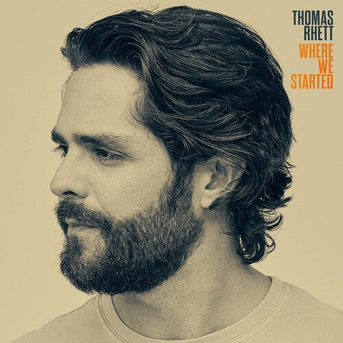 RHETT,THOMAS - WHERE WE STARTED