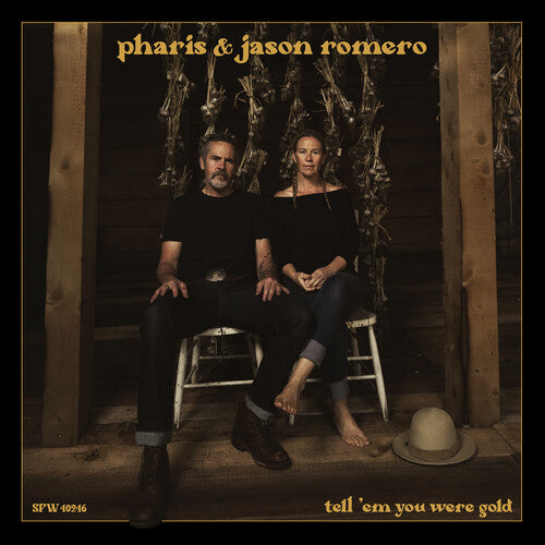 ROMERO,PHARIS & JASON - TELL 'EM YOU WERE GOLD