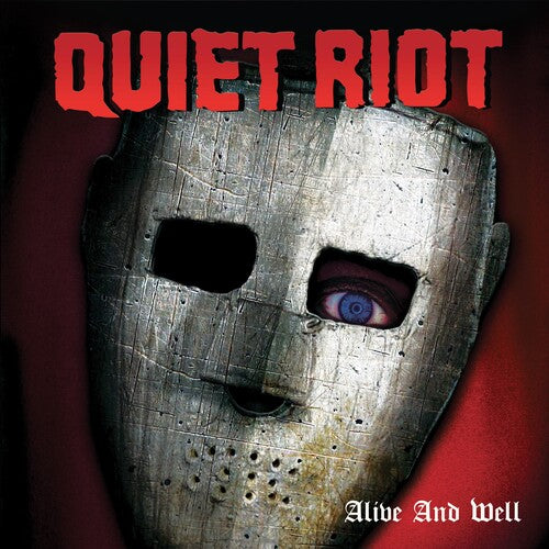 Quiet Riot – Alive & Well