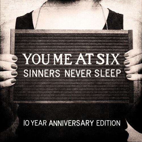 YOU ME AT SIX - SINNERS NEVER SLEEP: 10TH ANNIVERSARY