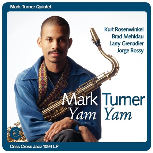 TURNER,MARK QUINTET - YAM YAM