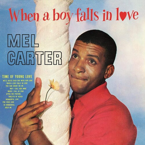 CARTER,MEL - WHEN A BOY FALLS IN LOVE