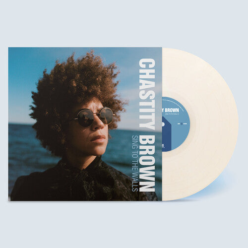 BROWN,CHASTITY - SING TO THE WALLS - IVORY