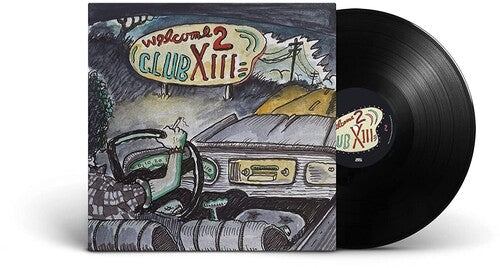 DRIVE-BY TRUCKERS - WELCOME 2 CLUB XIII