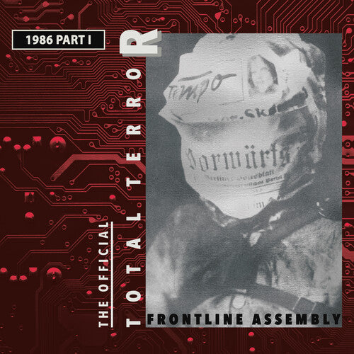 Front Line Assembly – Total Terror Part 1 1986
