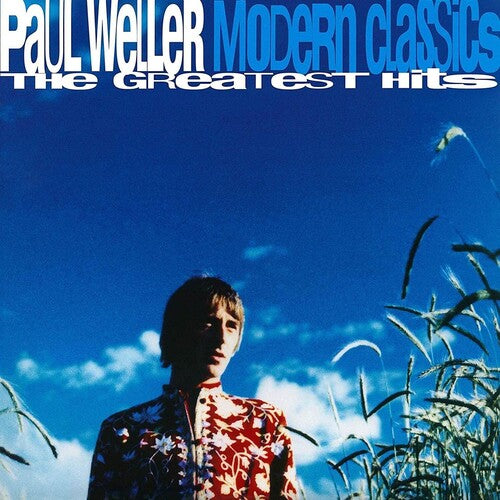 WELLER,PAUL - MODERN CLASSICS (THE GREATEST HITS)