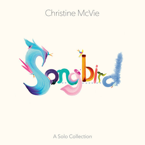 MCVIE,CHRISTINE - SONGBIRD (A SOLO COLLECTION)