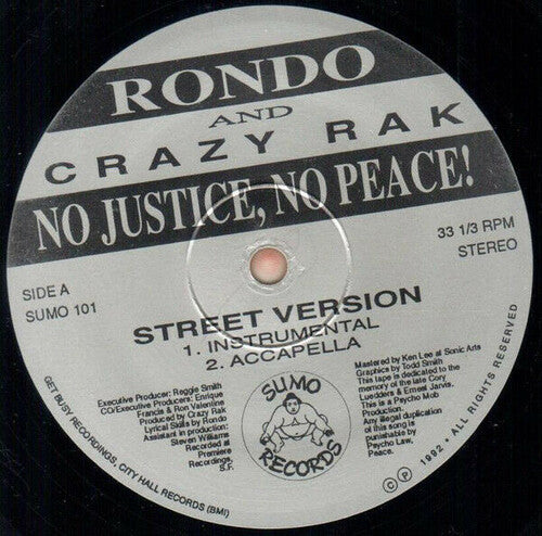 RONDO & CRAZY RAK - NO JUSTICE NO PEACE