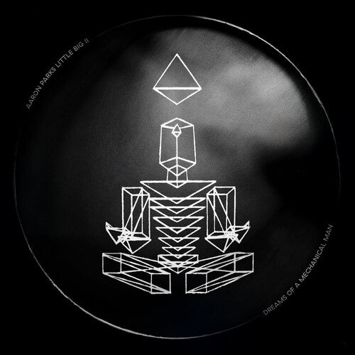 PARKS,AARON - LITTLE BIG II: DREAMS OF A MECHANICAL MAN