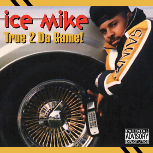 ICE MIKE - TRUE 2 DA GAME