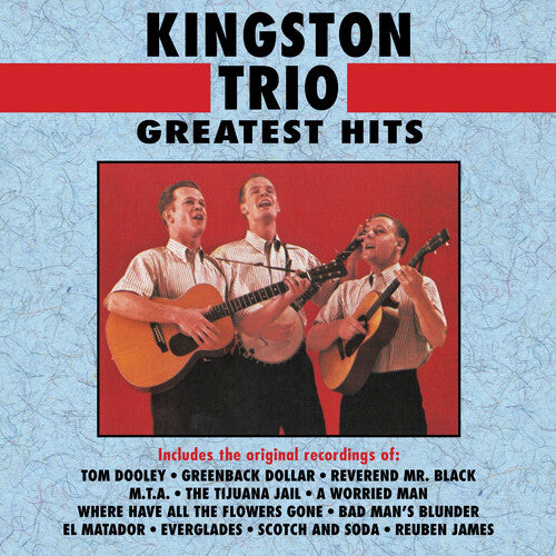 KINGSTON TRIO - GREATEST HITS