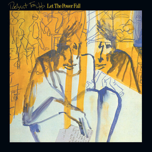 FRIPP,ROBERT - LET THE POWER FALL: AN ALBUM OF FRIPPERTRONICS