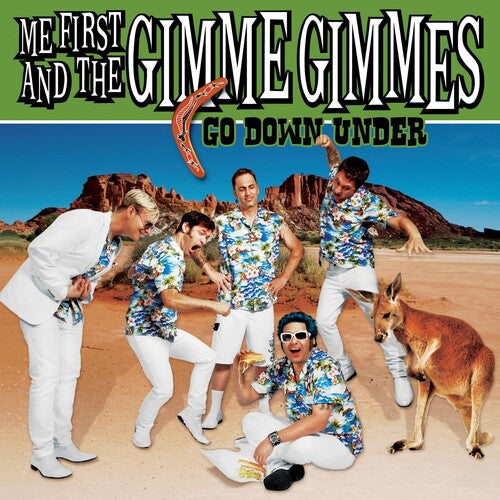 Me First & Gimme Gimmes – Go Down Under