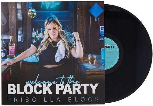 BLOCK,PRISCILLA - WELCOME TO THE BLOCK PARTY