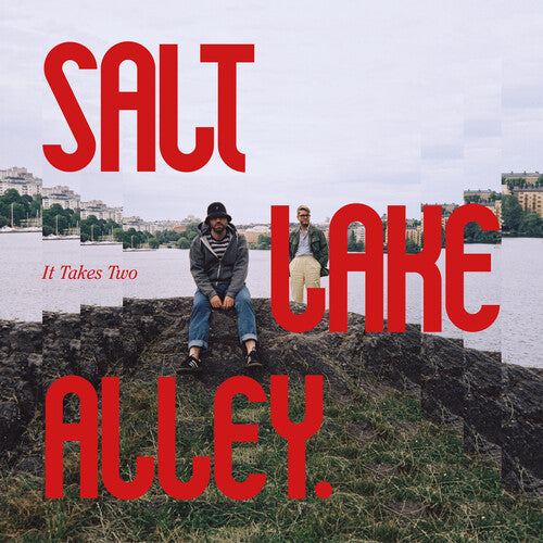 SALT LAKE ALLEY - IT TAKES TWO