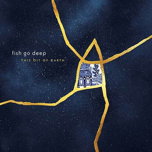Fish Go Deep – This Bit Of Earth