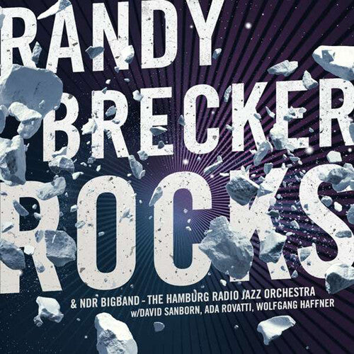 BRECKER,RANDY / HAFFNER,WOLFGANG & NDR BIG BAND - ROCKS
