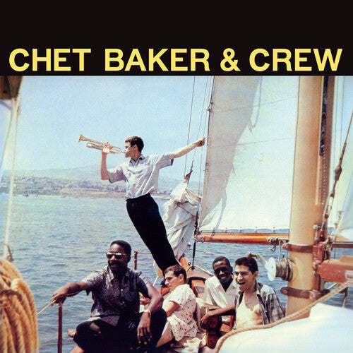 BAKER,CHET - CHET BAKER & CREW