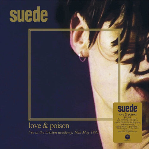 SUEDE - LOVE & POISON