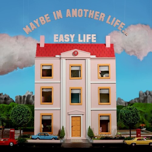 Easy Life – MAYBE IN ANOTHER LIFE