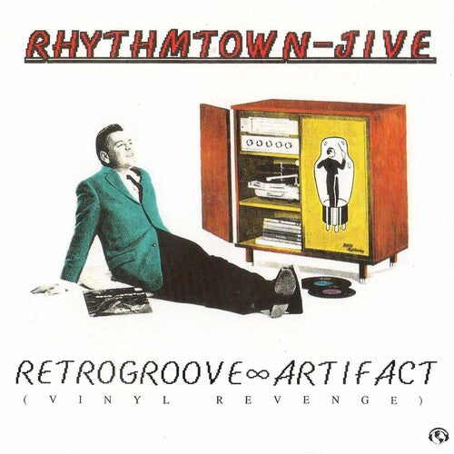 RHYTHMTOWN JIVE - RETROGROOVE ARTIFACT