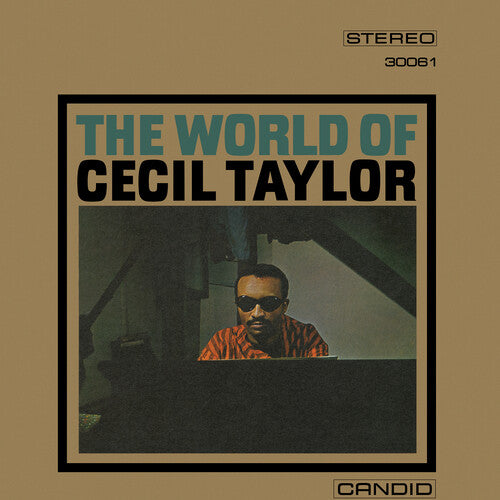TAYLOR,CECIL - WORLD OF CECIL TAYLOR