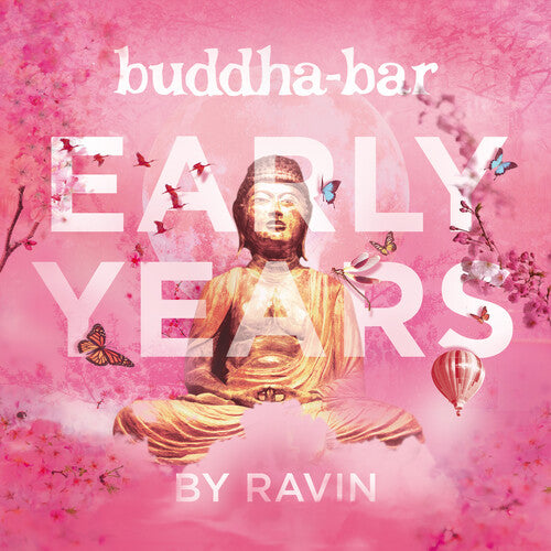 BUDDHA BAR: EARLY YEARS / VARIOUS - BUDDHA BAR: EARLY YEARS / VARIOUS