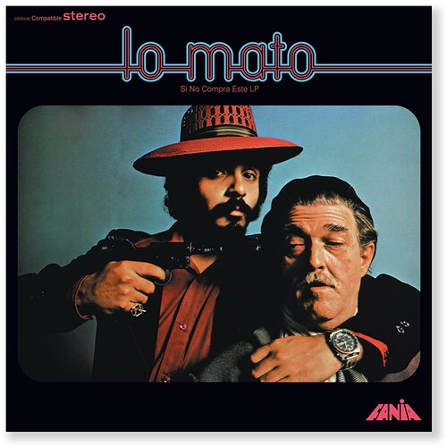 COLON,WILLIE / LAVOE,HECTOR - LO MATO (SI NO COMPRA ESTE LP)