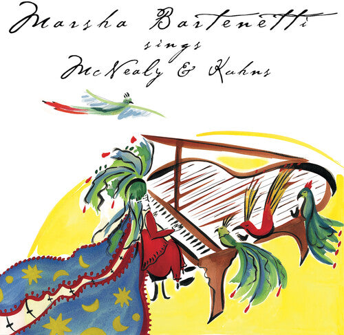 BARTENETTI,MARSHA - MARSHA BARTENETTI SINGS MCNEALY & KUHNS