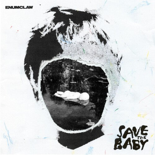 Enumclaw – Save The Baby