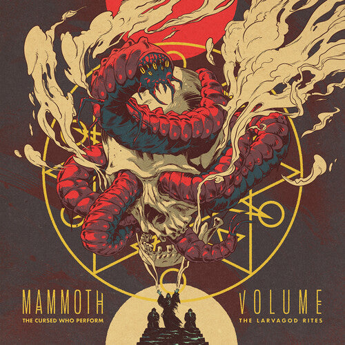 Mammoth Volume – Cursed Who Perform The Larvagod Rites