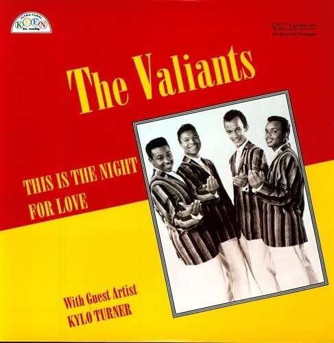 VALIANTS - THIS IS THE NIGHT FOR LOVE