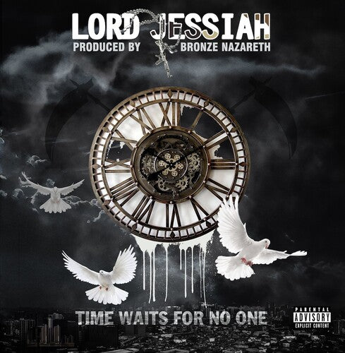 LORD JESSIAH X BRONZE NAZARETH - TIME WAITS FOR NO ONE