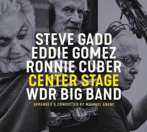 GADD,STEVE / GOMEZ,EDDIE / CUBER,RONNIE - CENTER STAGE