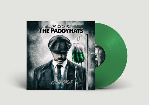 O'REILLYS & THE PADDYHATS - GREEN BLOOD - GREEN