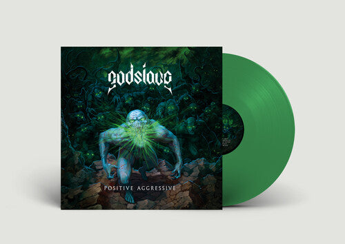 GODSLAVE - POSITIVE AGGRESSIVE - GREEN