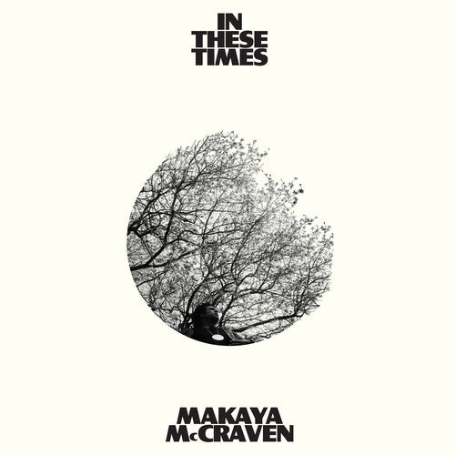 MCCRAVEN,MAKAYA - IN THESE TIMES