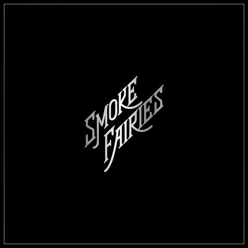 SMOKE FAIRIES - SINGLES