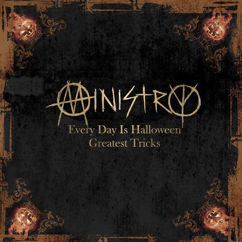 MINISTRY - EVERY DAY IS HALLOWEEN - GREATEST TRICKS