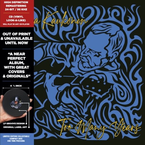 KAUKONEN,JORMA - TOO MANY YEARS
