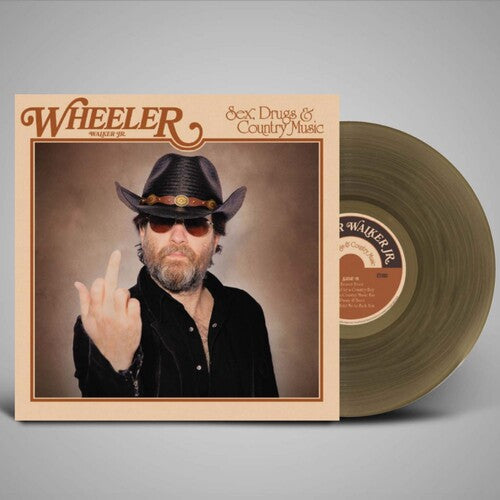 WHEELER WALKER JR - SEX DRUGS & COUNTRY MUSIC - CLEAR SMOKEY