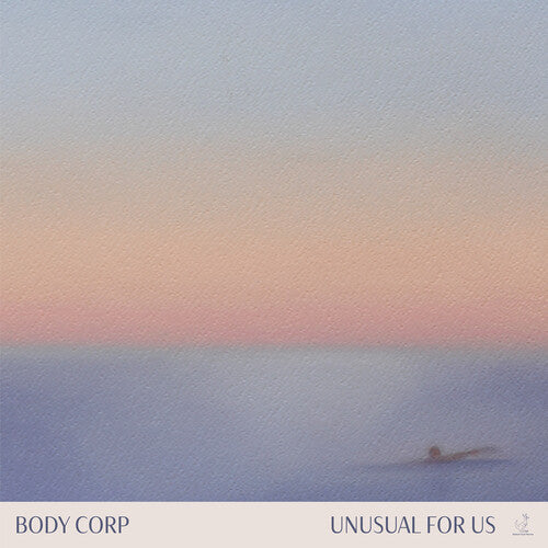 BODY CORP - UNUSUAL FOR US
