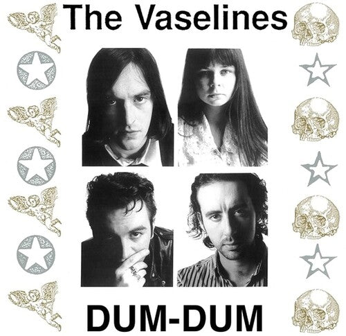 VASELINES - DUM DUM