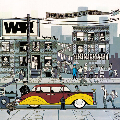 WAR - WORLD IS A GHETTO