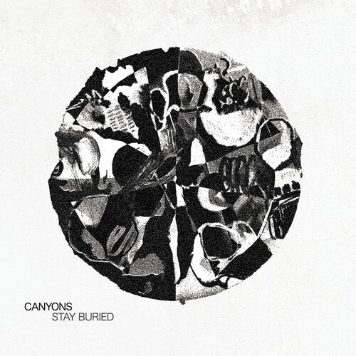 CANYONS - STAY BURIED