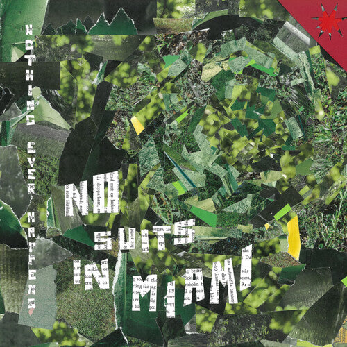 No Suits in Miami – Nothing Ever Happens