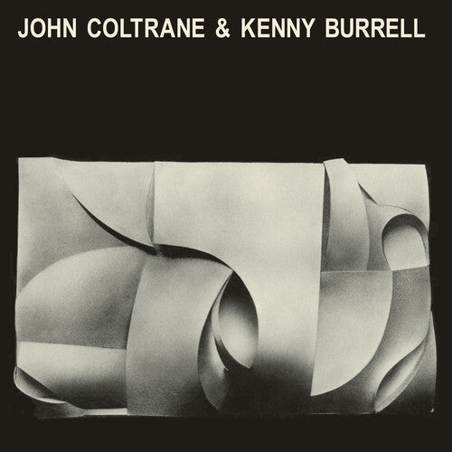 COLTRANE,JOHN / BURRELL,KENNY - JOHN COLTRANE & KENNY BURRELL